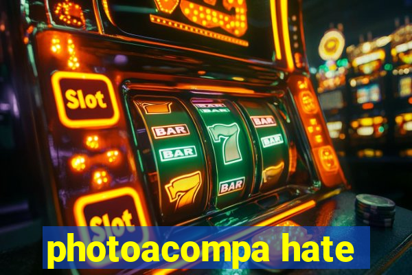photoacompa hate
